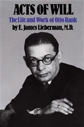 Book cover of Acts of Will by E. James Lieberman