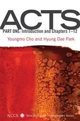 Book cover of Acts, Part One by Youngmo Cho