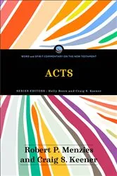 Book cover of Acts (Word and Spirit Commentary on the New Testament) by Robert P. Menzies