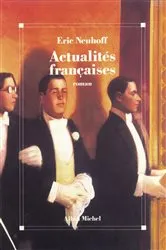 Book cover of Actualités françaises by Eric Neuhoff