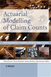 Book cover of Actuarial Modelling of Claim Counts by Unknown