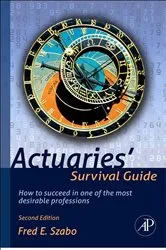 Book cover of Actuaries' Survival Guide (2nd ed.) by Fred Szabo