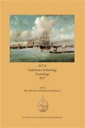 Book cover of ACUA Underwater Archaeology Proceedings 2017 by John Albertson