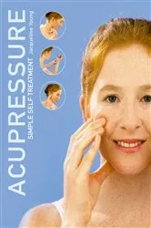 Book cover of Acupressure: Simple Steps to Health by Jacqueline Young
