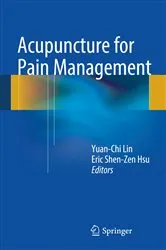Book cover of Acupuncture for Pain Management by Yuan-Chi Lin