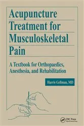 Book cover of Acupuncture Treatment for Musculoskeletal Pain by Harris Gellman