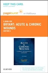 Book cover of Acute and Chronic Wounds - E-Book (5th ed.) by Bryant RN, MS, CWOCN, Ruth