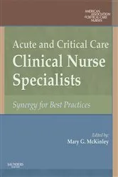 Book cover of Acute and Critical Care Clinical Nurse Specialists by American Association of Critical-Care Nr