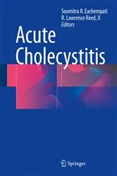 Book cover of Acute Cholecystitis by Soumitra R. Eachempati