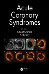 Book cover of Acute Coronary Syndromes by K Sarat Chandra