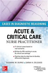 Book cover of ACUTE & CRITICAL CARE NURSE PRACTITIONER: CASES IN DIAGNOSTIC REASONING by Unknown