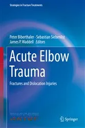Book cover of Acute Elbow Trauma by Peter Biberthaler