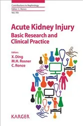 Book cover of Acute Kidney Injury - Basic Research and Clinical Practice by X. Ding