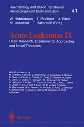 Book cover of Acute Leukemias IX by Wolfgang Hiddemann