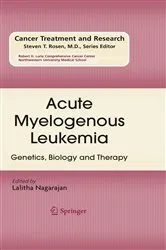 Book cover of Acute Myelogenous Leukemia by Lalitha Nagarajan