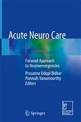 Book cover of Acute Neuro Care by Prasanna Udupi Bidkar