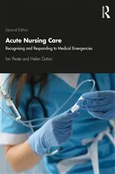 Book cover of Acute Nursing Care (2nd ed.) by Peate Ian