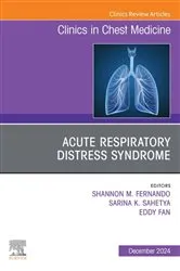 Book cover of Acute Respiratory Distress Syndrome, An Issue of Clinics in Chest Medicine, E-Book by Sahetya MD, MHS, Sarina