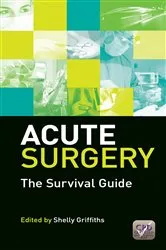 Book cover of Acute Surgery by Shelly Griffiths