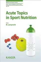 Book cover of Acute Topics in Sport Nutrition by Unknown