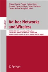 Book cover of Ad-hoc Networks and Wireless by Miguel Garcia Pineda