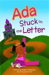 Book cover of Ada Stuck On The Letter L by Nwachuku, Adaku, U