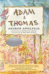 Book cover of Adam and Thomas by Aharon Appelfeld