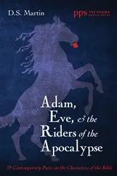 Book cover of Adam, Eve, and the Riders of the Apocalypse by D. S. Martin