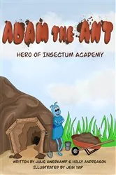 Book cover of Adam the Ant by Julie Awerkamp