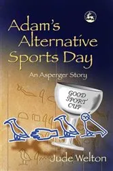 Book cover of Adam's Alternative Sports Day by Jude Welton