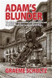 Book cover of Adam's Blunder by Graeme Schultz