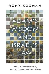 Book cover of Adam’s Wisdom and Israel’s Law by Unknown