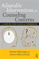 Book cover of Adaptable Interventions for Counseling Concerns by Freeman Woolnough