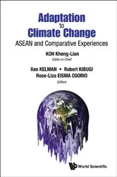 Book cover of Adaptation To Climate Change: Asean And Comparative Experiences by Kheng Lian Koh