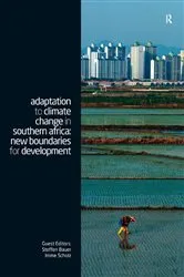Book cover of Adaptation to Climate Change in Southern Africa by Steffen Bauer