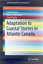 Book cover of Adaptation to Coastal Storms in Atlantic Canada by Liette Vasseur