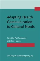 Book cover of Adapting Health Communication to Cultural Needs by Piet Swanepoel