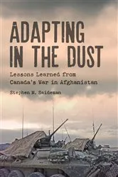 Book cover of Adapting in the Dust by Stephen M. Saideman