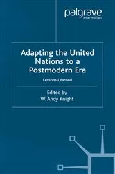 Book cover of Adapting the United Nations to a Post-Modern Era (2nd ed.) by W. Knight