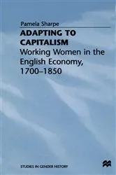 Book cover of Adapting to Capitalism by Pamela Sharpe