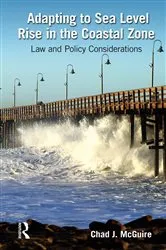 Book cover of Adapting to Sea Level Rise in the Coastal Zone by Unknown