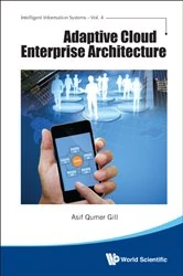 Book cover of Adaptive Cloud Enterprise Architecture by Asif Qumar Gill