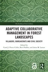 Book cover of Adaptive Collaborative Management in Forest Landscapes by Carol J. Pierce Colfer