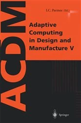 Book cover of Adaptive Computing in Design and Manufacture V by I.C. Parmee