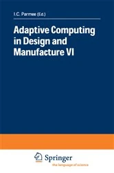 Book cover of Adaptive Computing in Design and Manufacture VI by I.C. Parmee