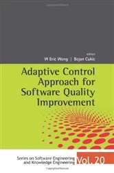 Book cover of Adaptive Control Approach For Software Quality Improvement by W Eric Wong