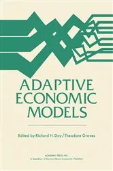Book cover of Adaptive Economic Models by Richard H. Day