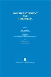 Book cover of Adaptive Hypertext and Hypermedia by Peter Brusilovsky
