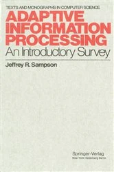 Book cover of Adaptive Information Processing by Jeffrey R. Sampson