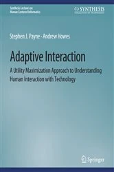 Book cover of Adaptive Interaction by Stephen J. Payne